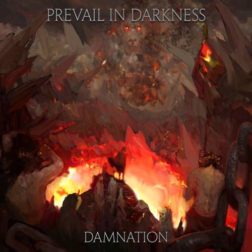 Prevail In Darkness : Damnation